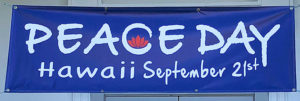 Peace Day Hawaii banner - September 21