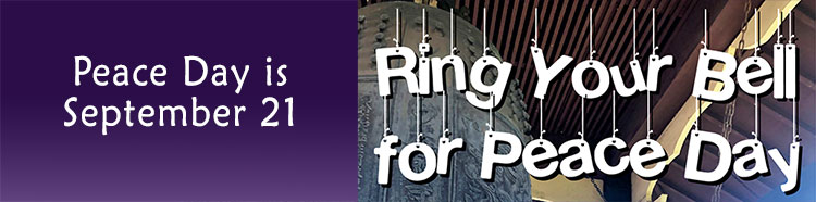 Ring Your Bell for Peace Day on September 21 (over background image of temple bell)