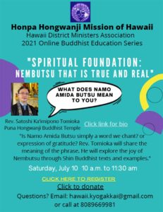 Hawaii District Ministers Association Buddhist Education Series 2021 - July 10 flyer image (Rev. Tomioka, Nembutsu)\