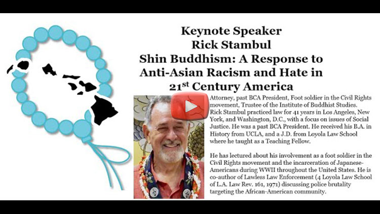 YouTube video thumbnail image - Rick Stambul address to Lay Convention 2021 on Shin Buddhism and anti-Asian racism