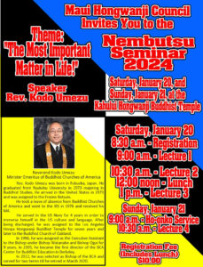 Maui Nembutsu Seminar January 2024 flyer - with Rev. Kodo Umezu, "The Most Important Thing in Life"